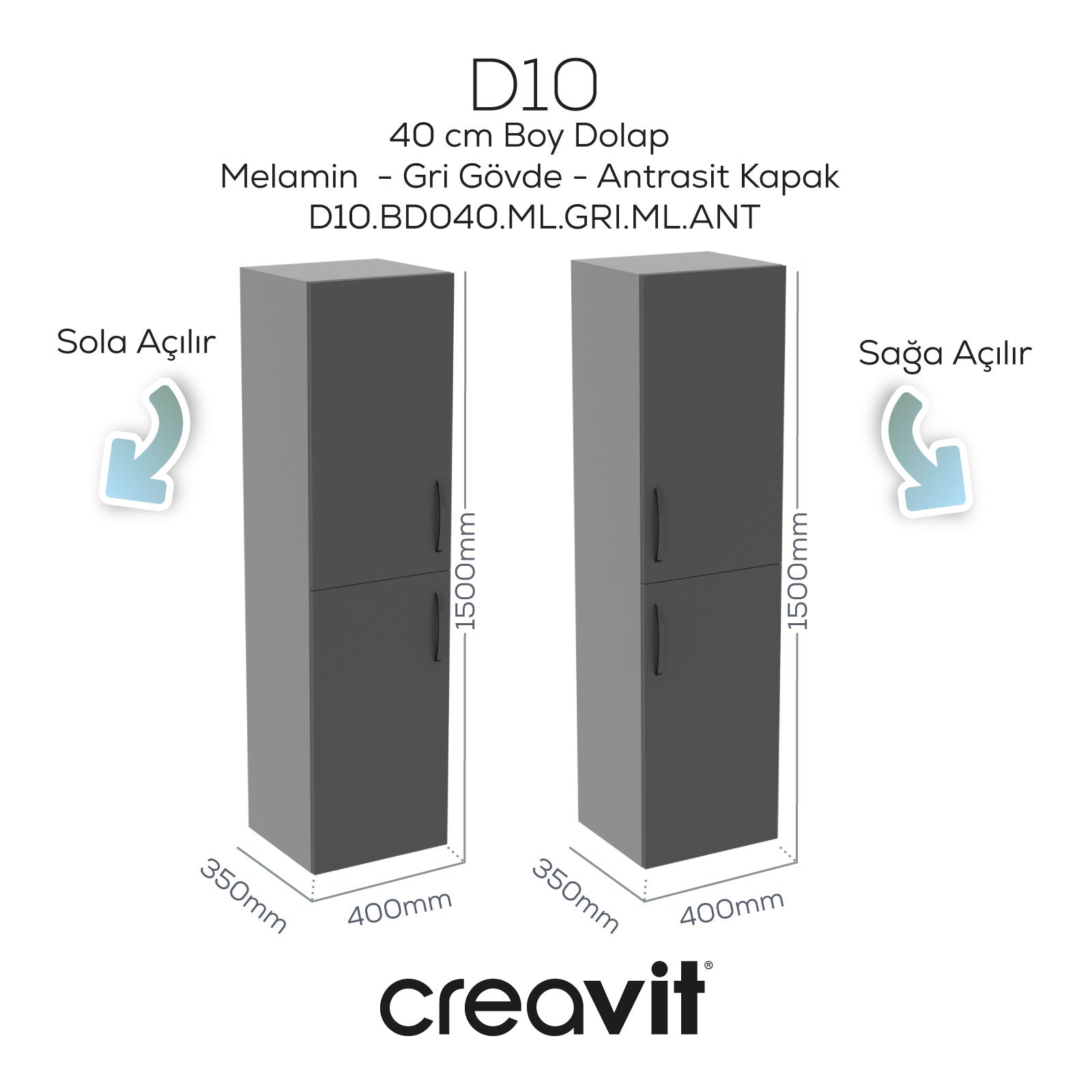 D10 40 cm Sol Boy Dolabı Gri Melamin Gövde, Antrasit Kapak