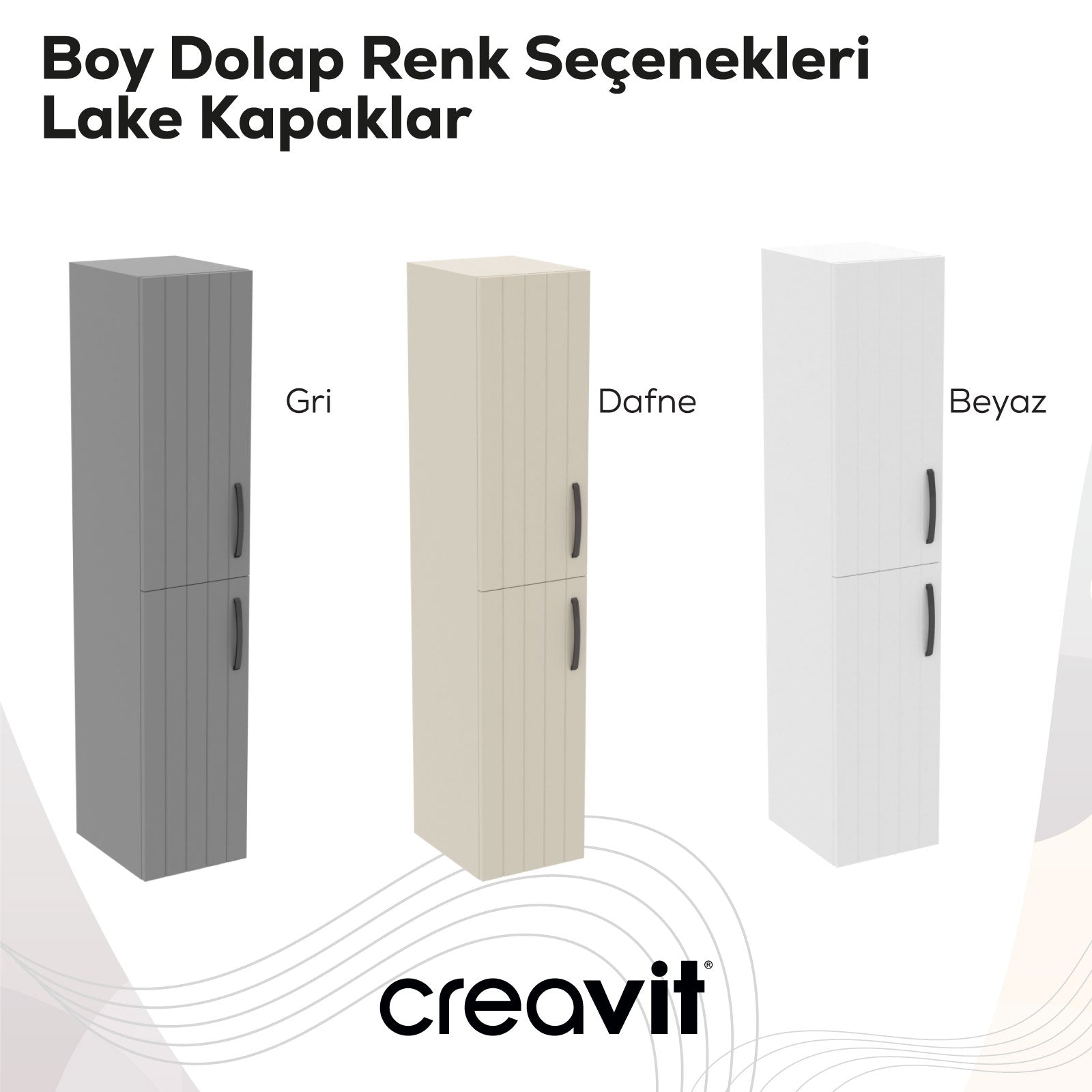 D10 30 cm Sol Boy Dolabı Gri Melamin Gövde Lake Kapak - Creavit | Banyo Bu Tarafta