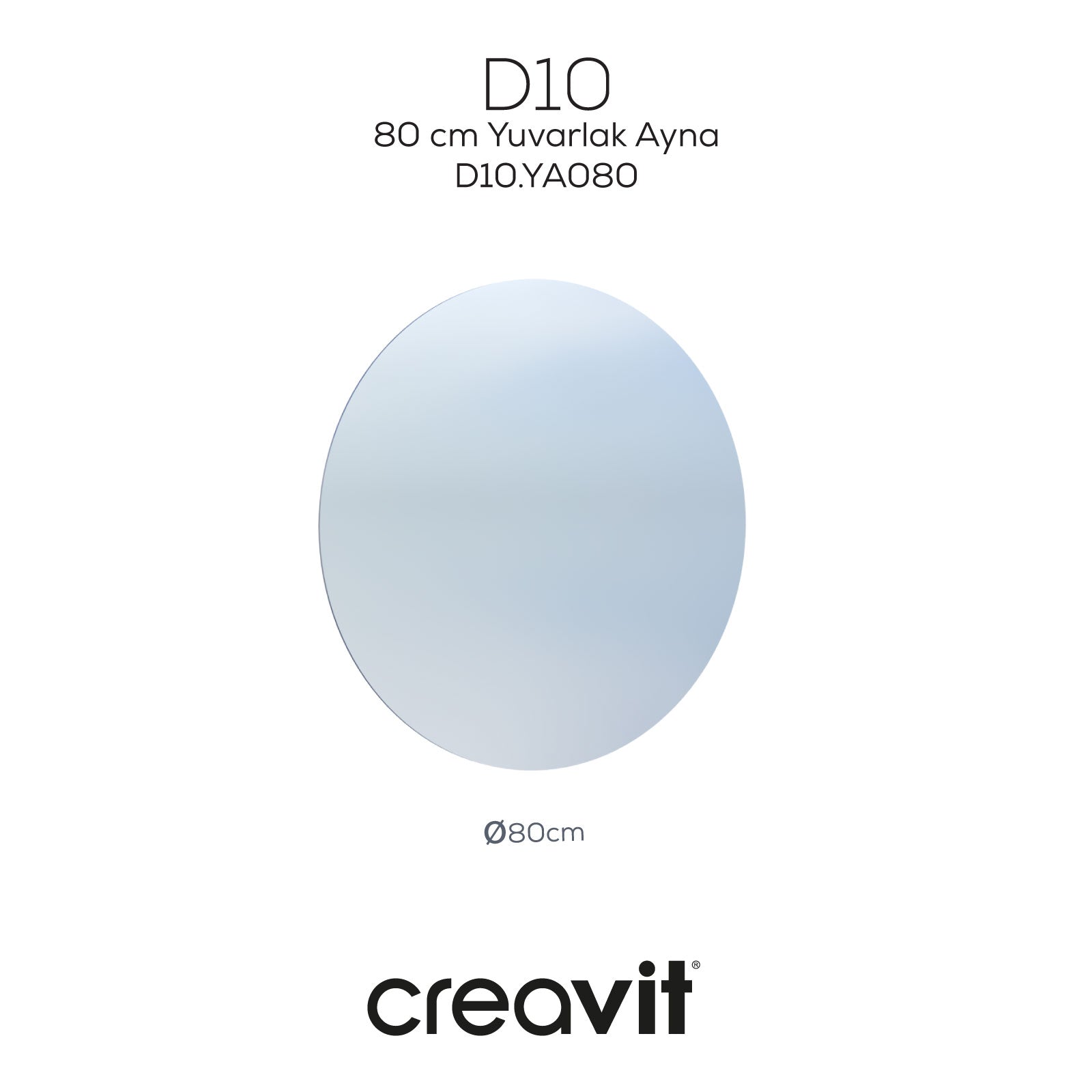D10 80 cm Yuvarlak Ayna